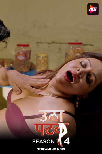Utha Patak (2025) Season 4 Episode 23 to 24 (Altbalaji) Utha Patak (2025) Season 4 Episode 23 to 24 (Altbalaji)