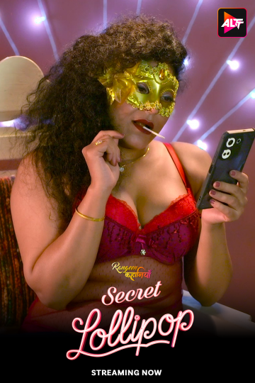 Rangeen Kahaniyan Secret Lollipop (2025) Season 1 (Altbalaji) Rangeen Kahaniyan Secret Lollipop (2025) Season 1 (Altbalaji)